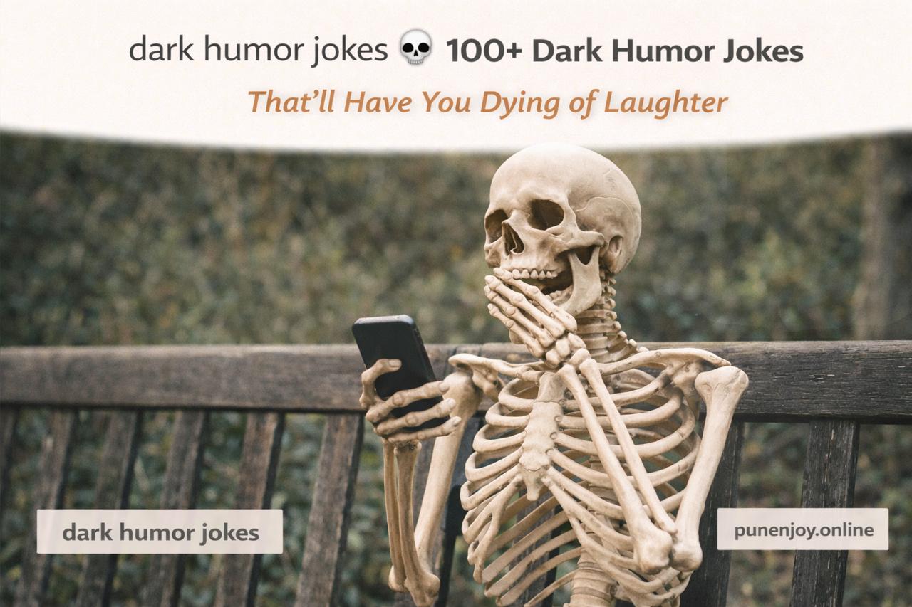 dark humor jokes