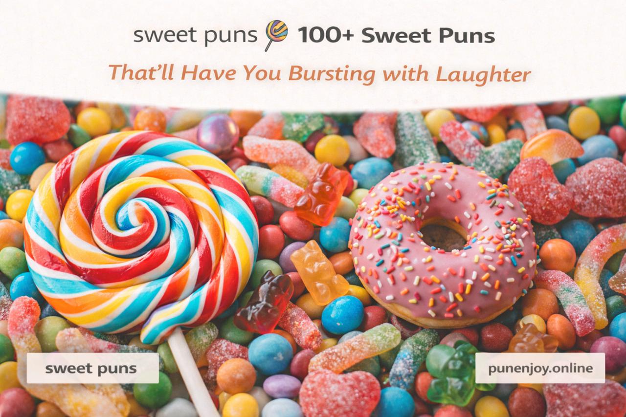 sweet puns