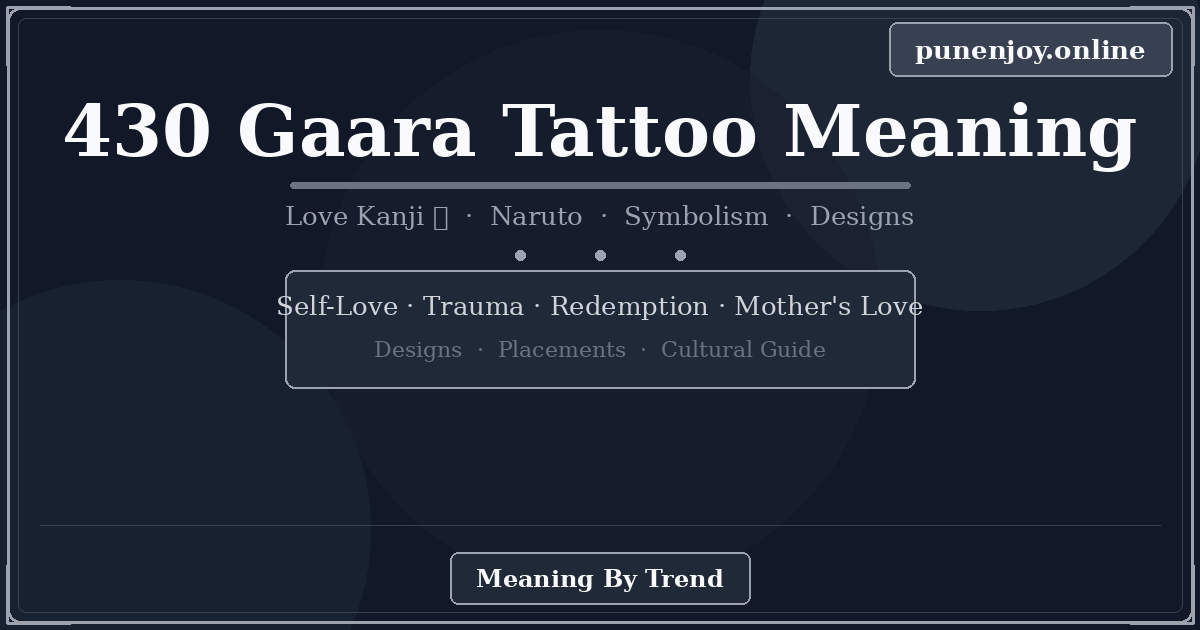 430 gaara tattoo meaning