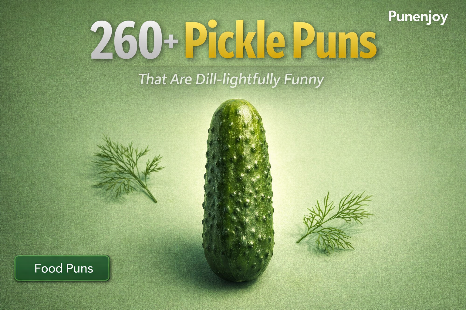 pickle puns