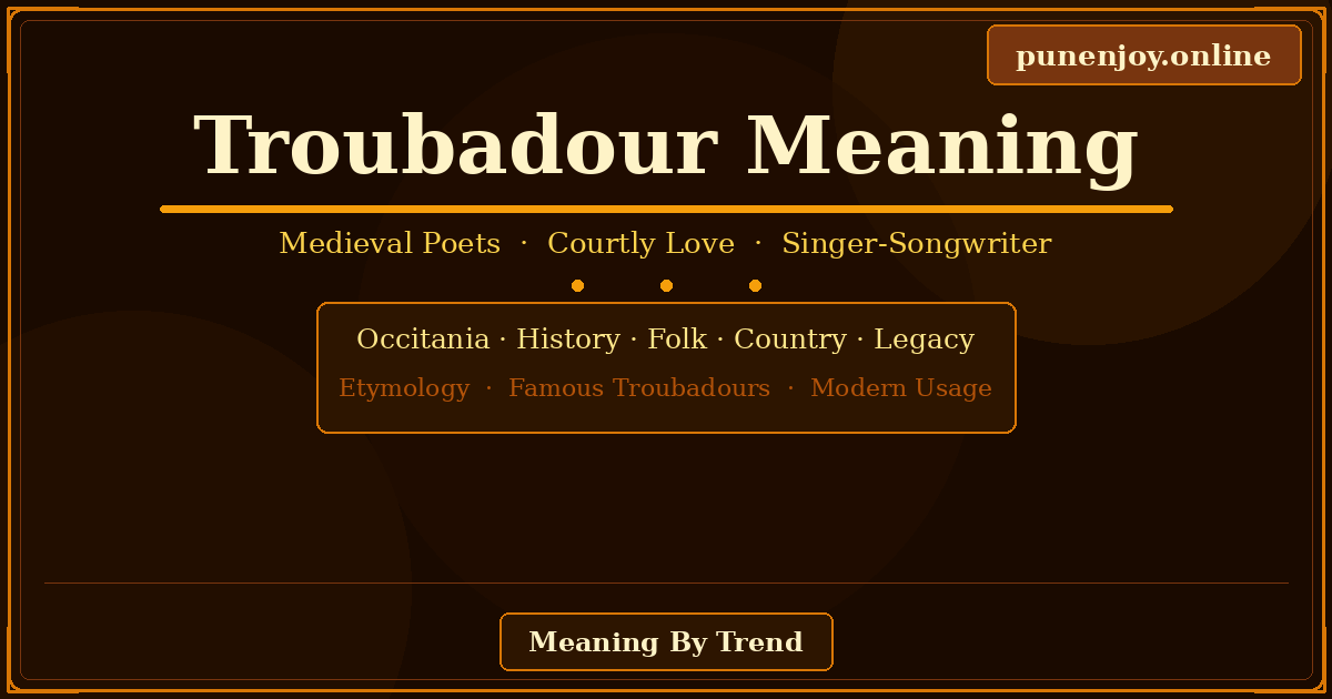 troubadour meaning