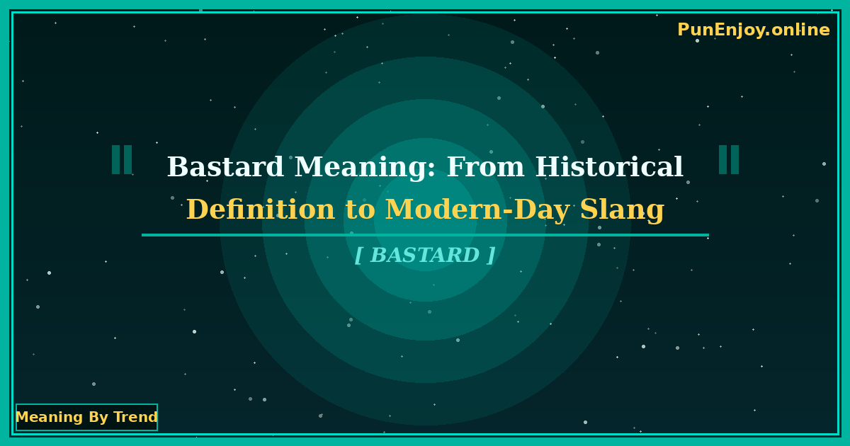 bastard meaning