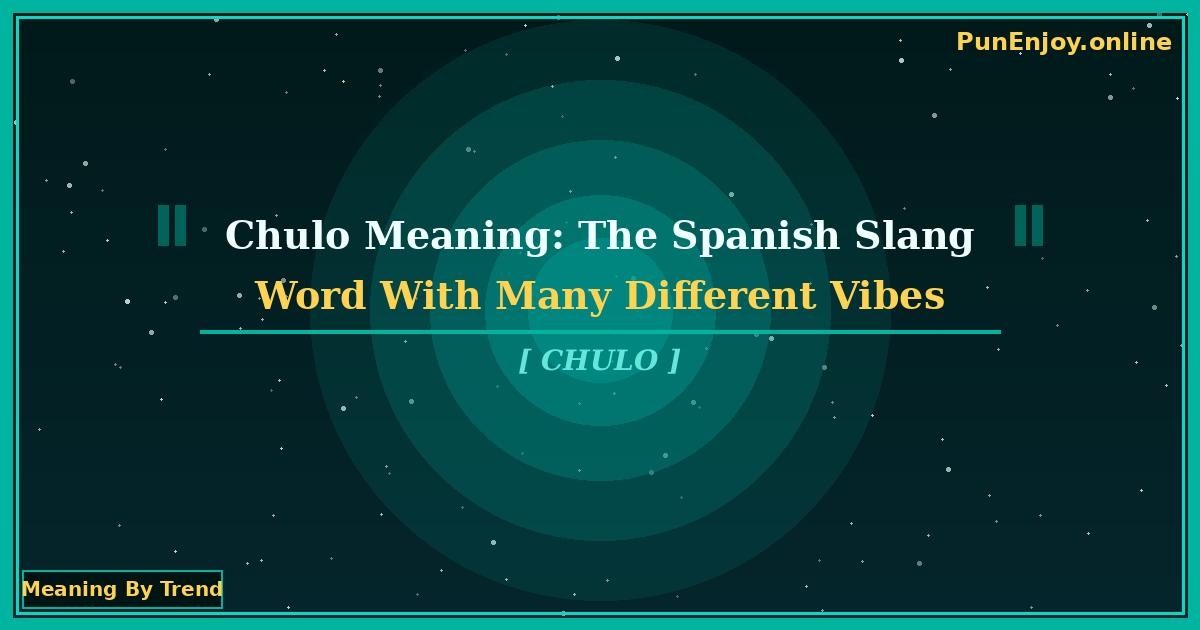 chulo meaning