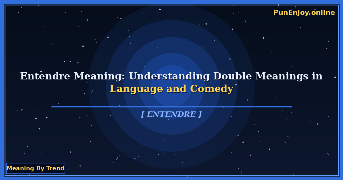 entendre meaning