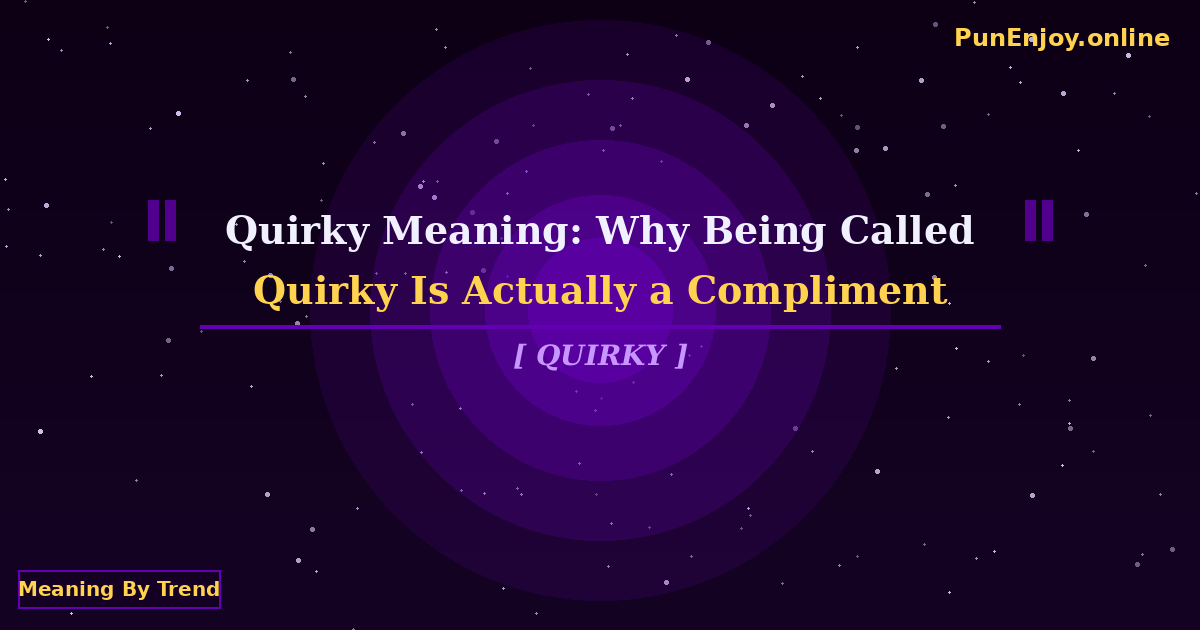 quirky meaning