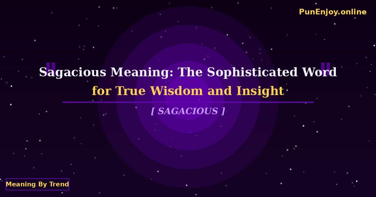 sagacious meaning