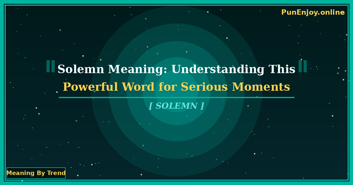 solemn meaning