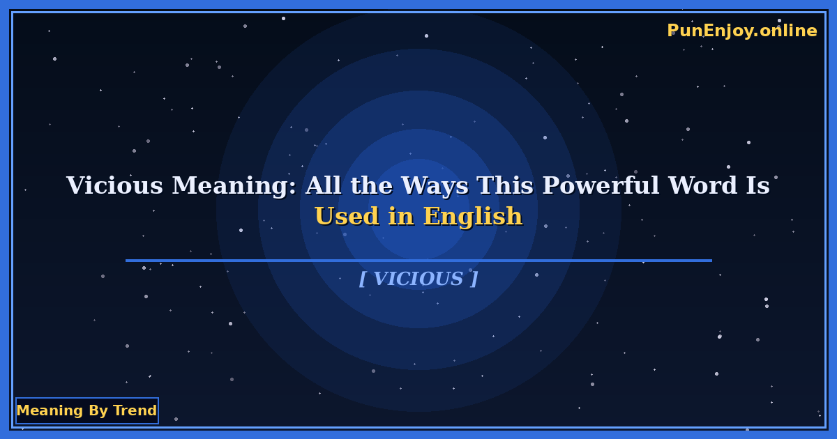 vicious meaning